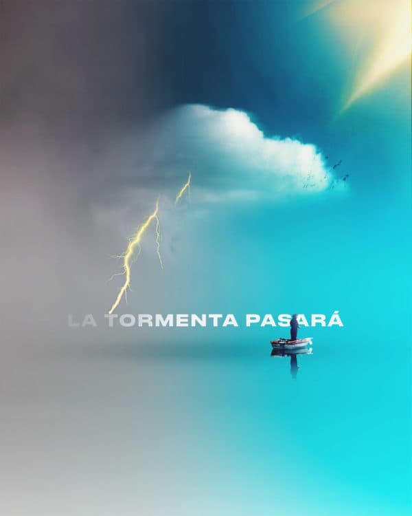 La Tormenta Pasará