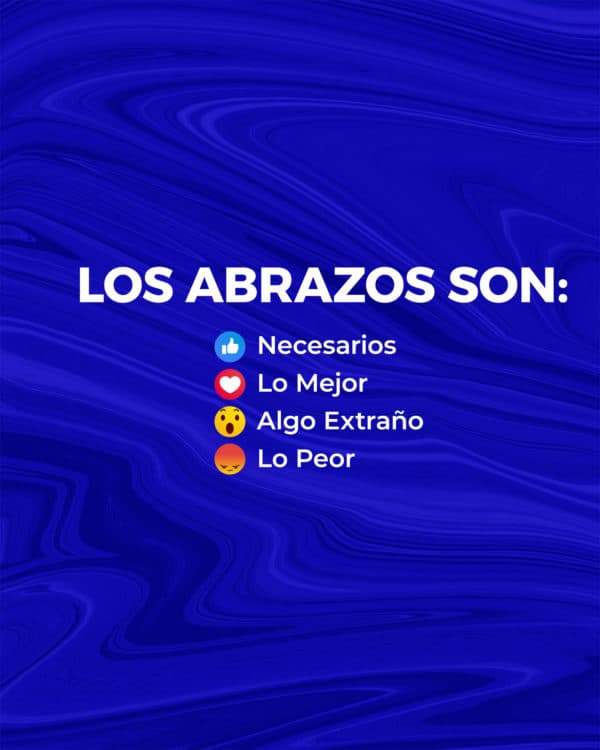 Los abrazos son: ? necesarios ❤️ lo mejor ?algo extraño ? lo peor