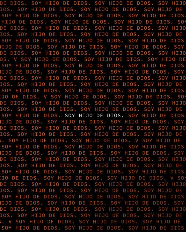 Soy hijo de Dios.