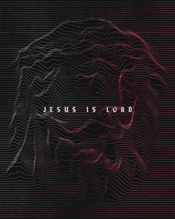 Jesus Is Lord
