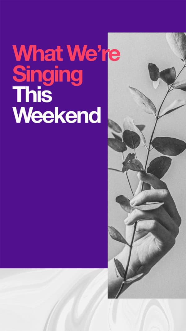 What we're singing this weekend: