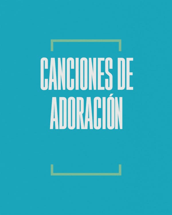 Canciones de Adoración