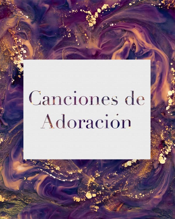 Canciones de Adoración