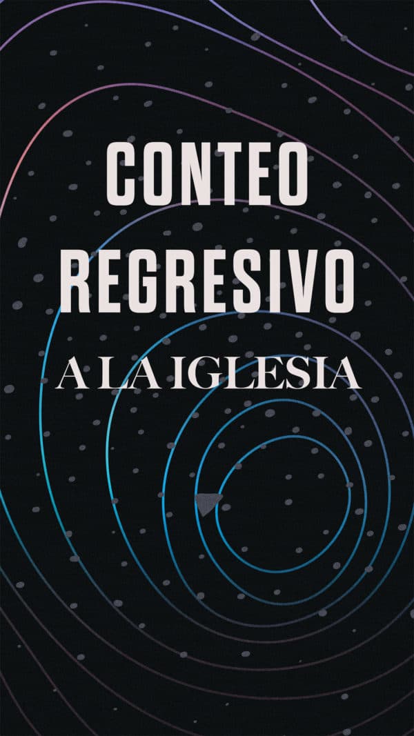 Conteo regresivo a la Iglesia