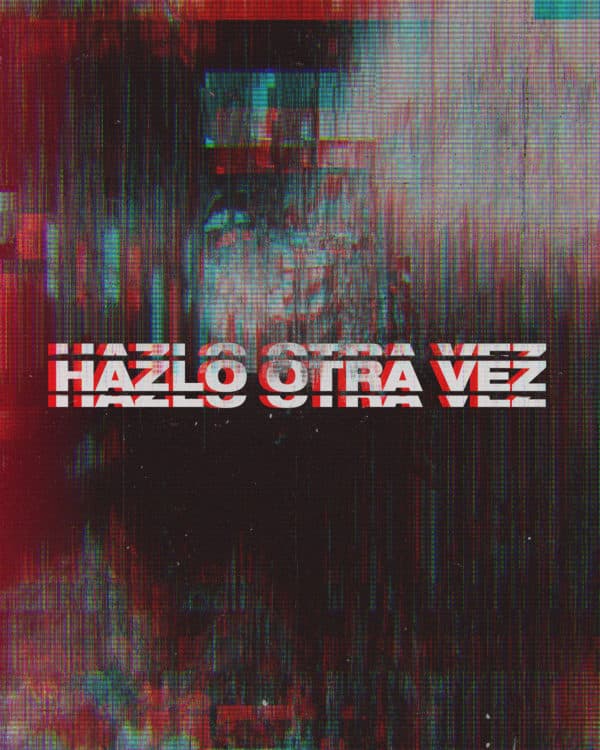 Hazlo Otra Vez