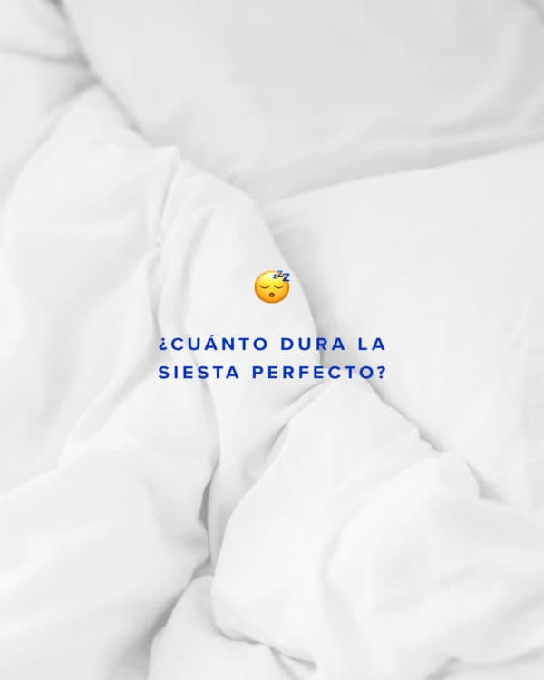 ¿Cuánto dura la siesta perfecto?