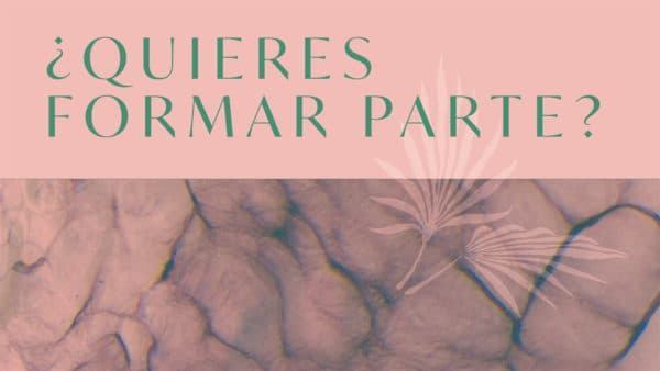 ¿Quieres formar parte?