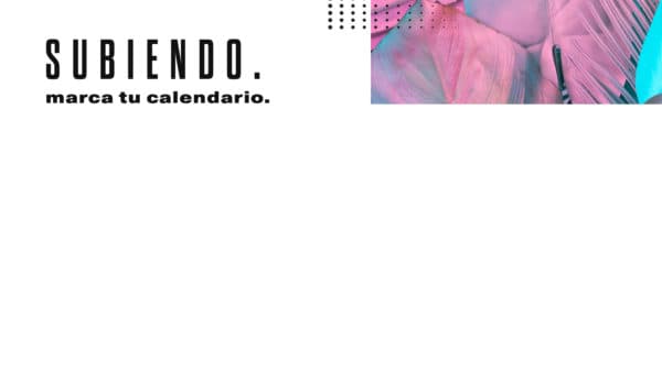 Subiendo. Marca tu calendario.