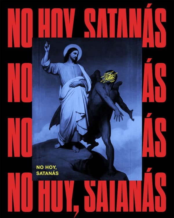No Hoy, Satanás