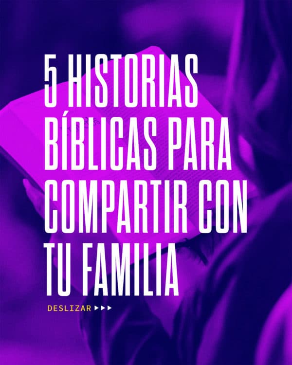 5 Hístorias Biblicas para compartir con tu familia: Noé y el arca - Génesis 7 David y Goliath - 1 Samuel 17 Daniel en el foso de los leones - Daniel 6 El Buen Samaritano - Lucas 10:25-37 Alimentación de los cinco mil - Mateo 14:13-21