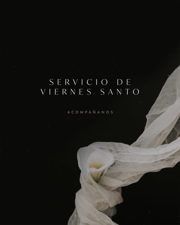 Servicio de Viernes Santo. Acompáñanos.