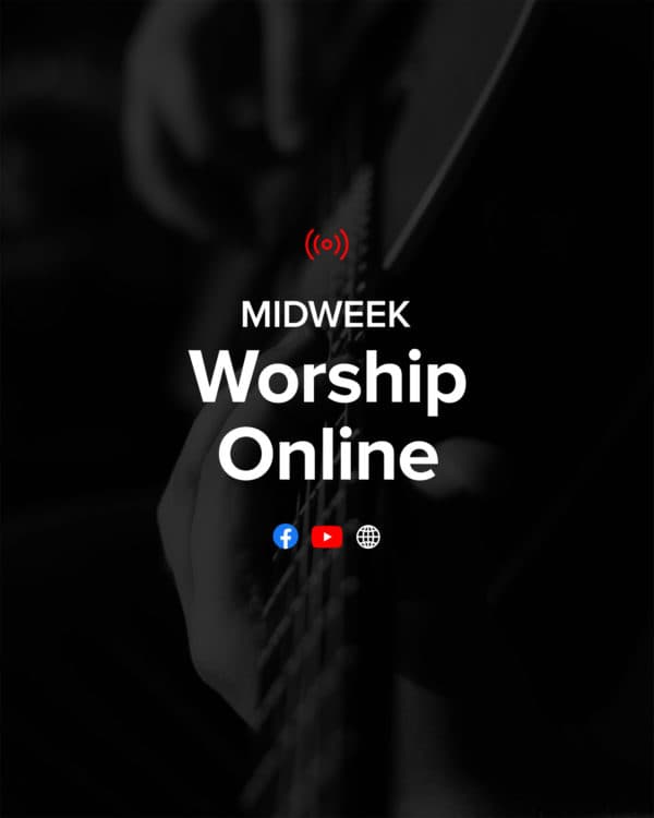 Midweek worship online