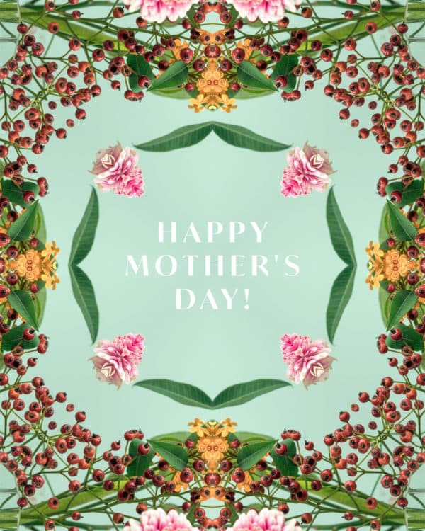 Happy Mother's Day!