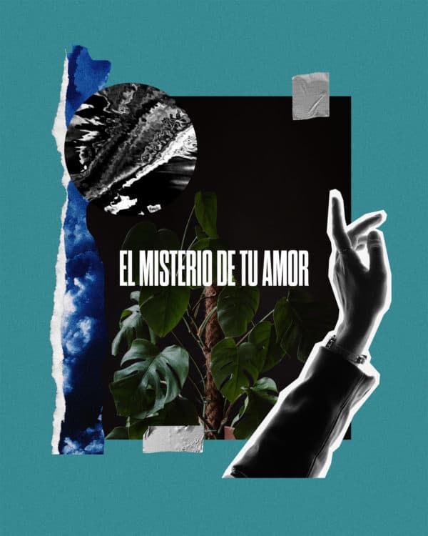 El misterio de tu amor.