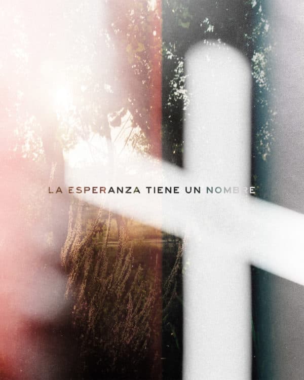 La esperanza tiene un nombre
