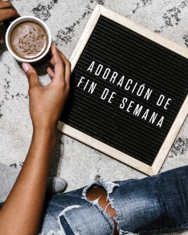 Adoración de Fin de Semana