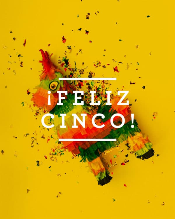 ¡Feliz cinco!