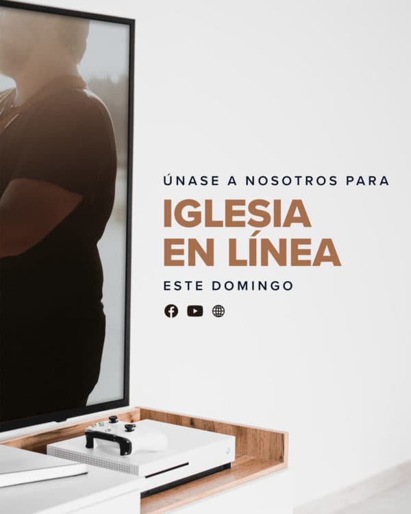 Únase a nosotros para iglesia en línea este Domingo
