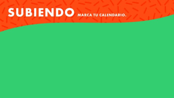 Subiendo. Marca tu calendario.
