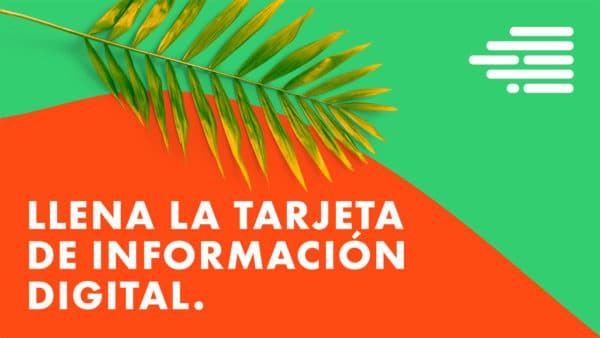 Llena la tarjeta de información digital.
