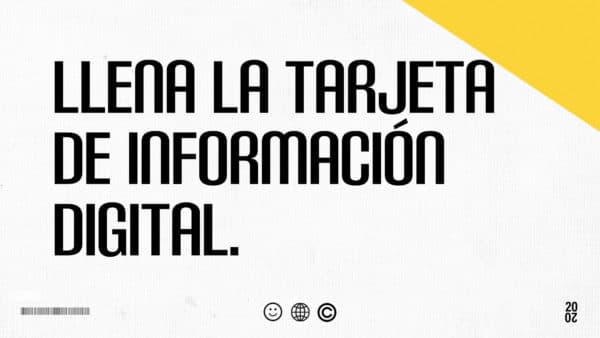 Llena la tarjeta de información digital.