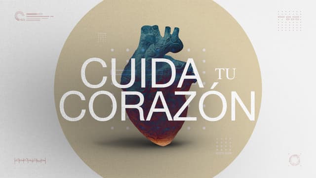 Cuida tu Corazón