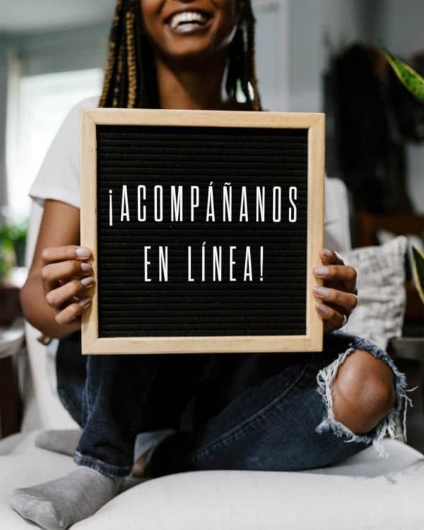 ¡Acompáñanos en línea!