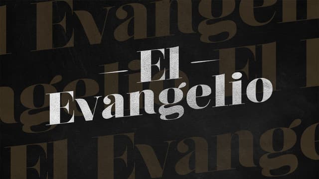 El Evangelio