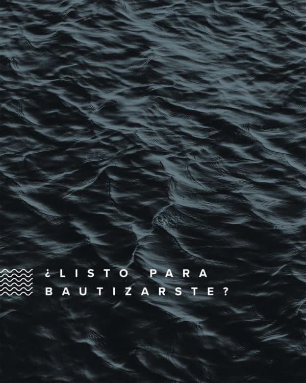 ¿Listo para bautizarste?
