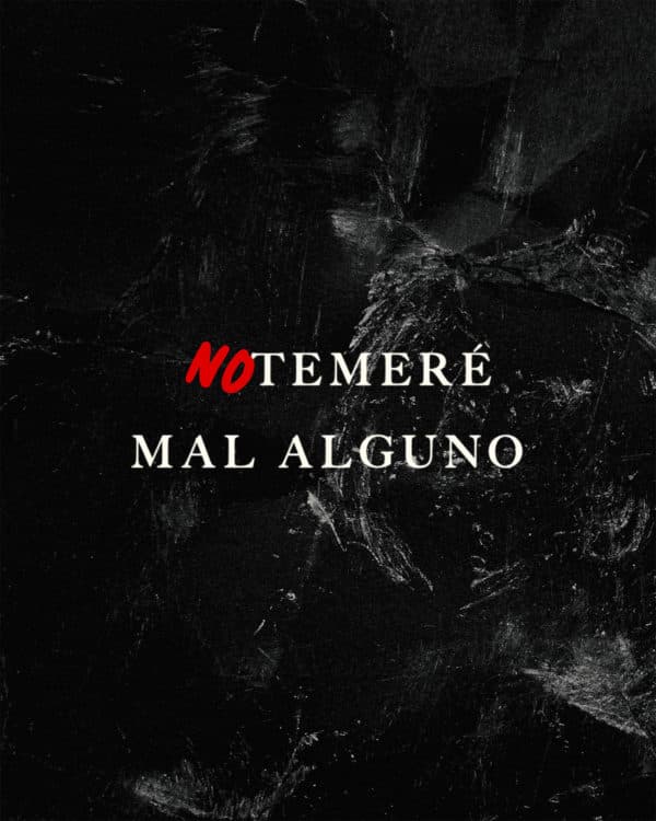 No temeré mal alguno