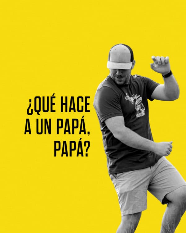 ¿Qué hace a un papá, papá?