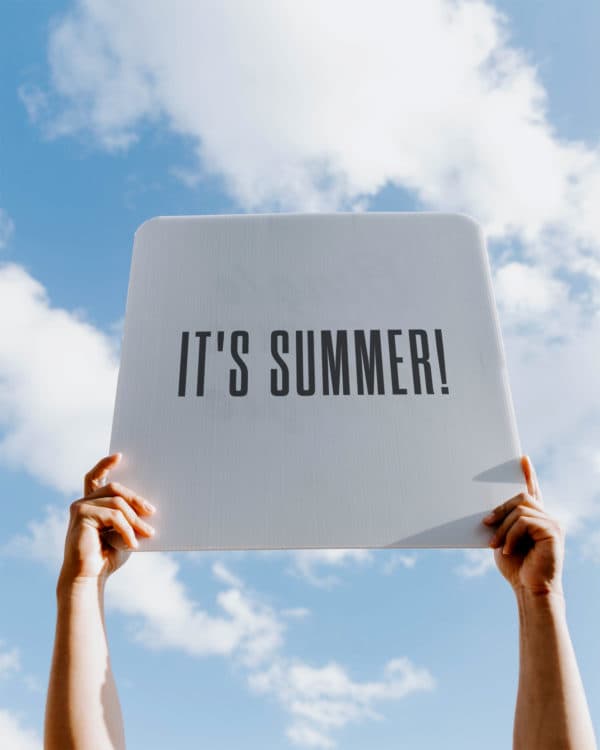 It's summer!