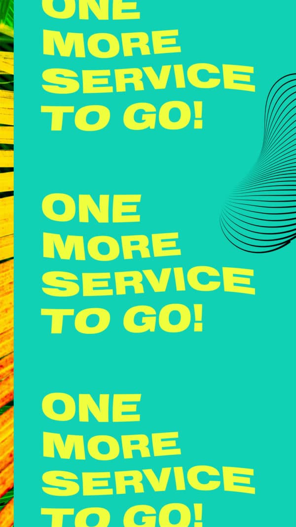 One more service to go!