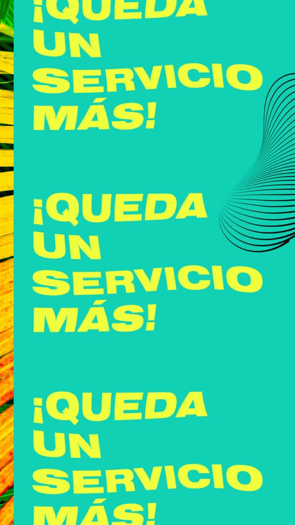 ¡Queda un servicio más!