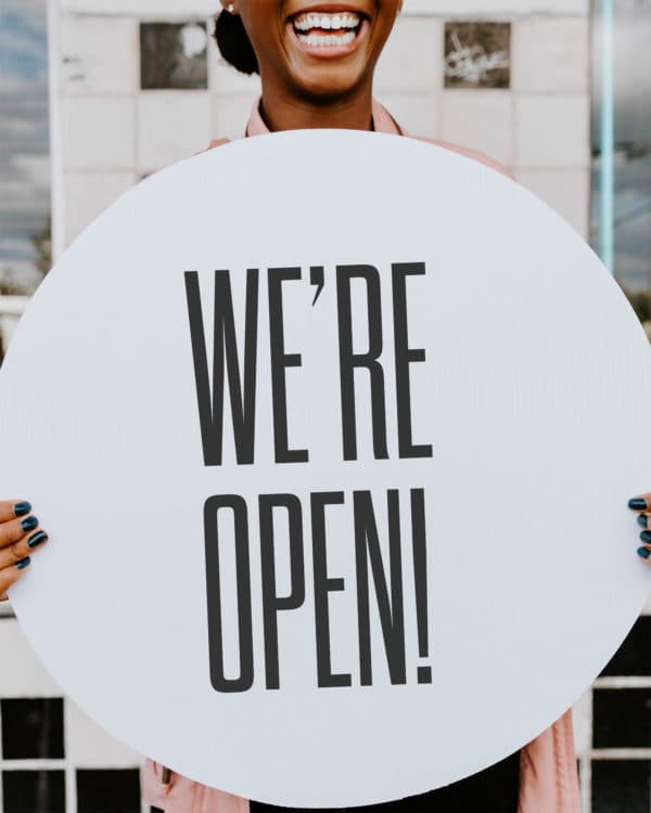 We're open