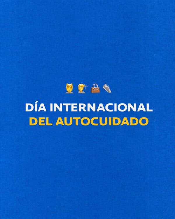 ?‍♂️?‍♀️?? Día Internacional del Autocuidado