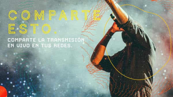 Comparte esto. Comparte la transmisión en vivo en tus redes.