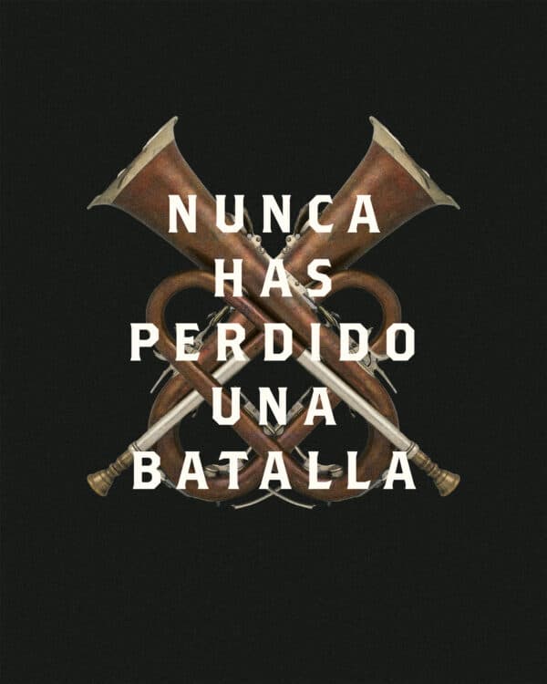 Nunca has perdido una batalla