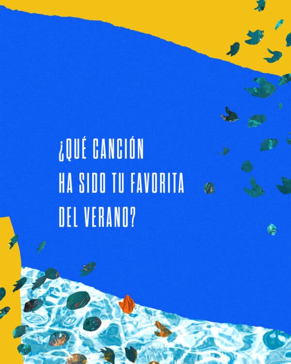 ¿Qué canción ha sido tu favorita del verano?