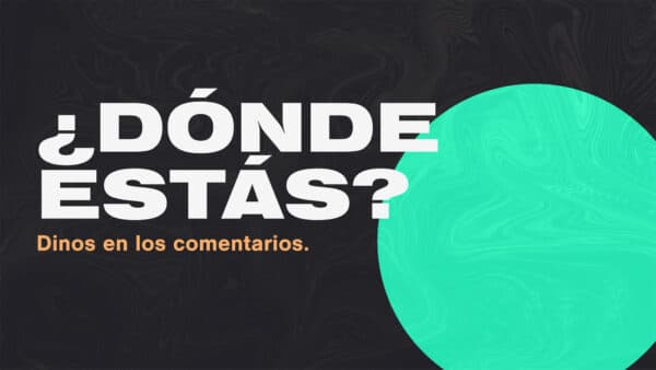 ¿Dónde estás? Dinos en los comentarios.