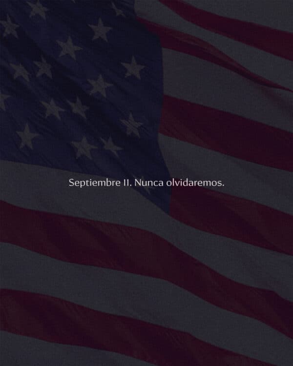 Septiembre 11. Nunca olvidaremos.
