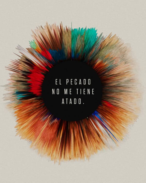 El pecado no me tiene atado