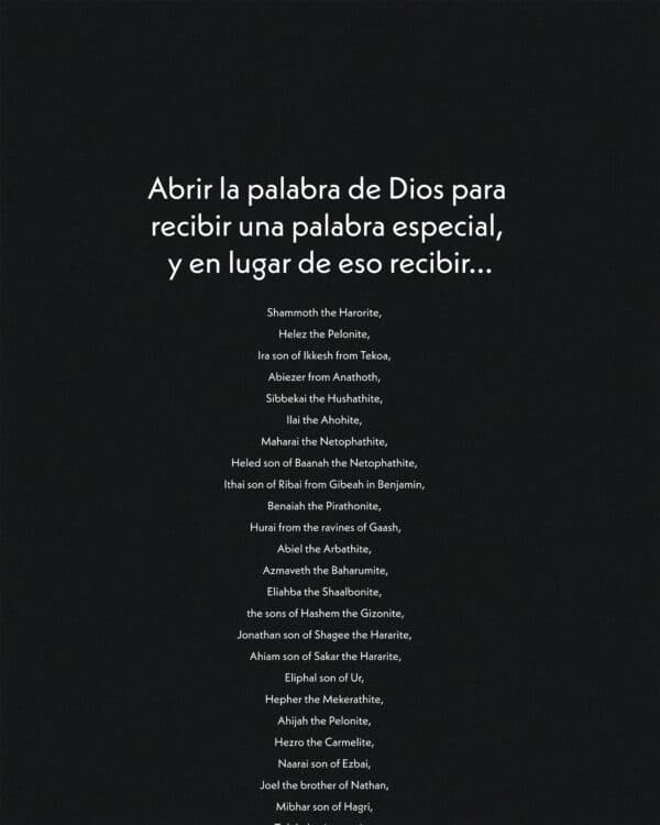 Abrir la palabra de Dios para recibir una palabra especial, y en lugar de eso recibir...