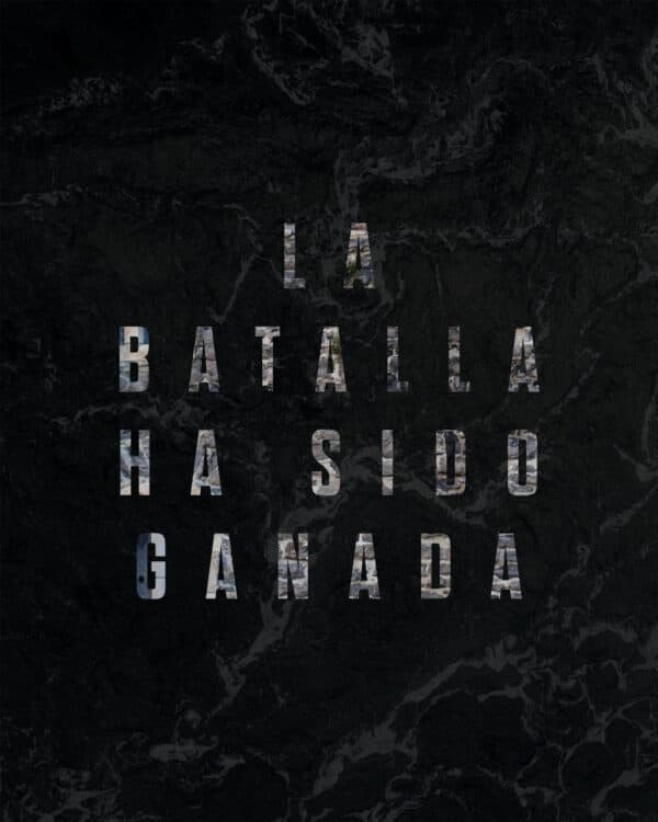 La batalla ha sido ganada