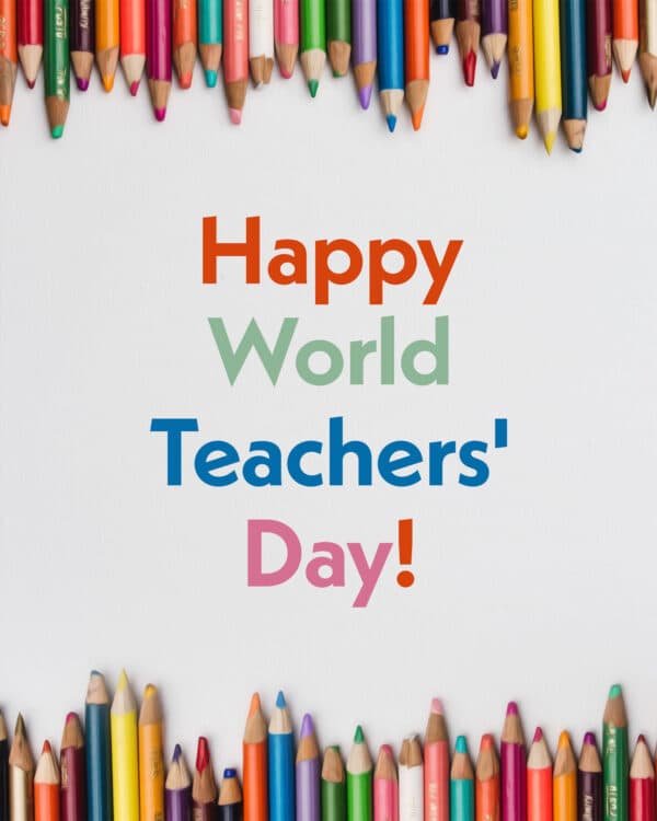 Happy World Teachers' Day!