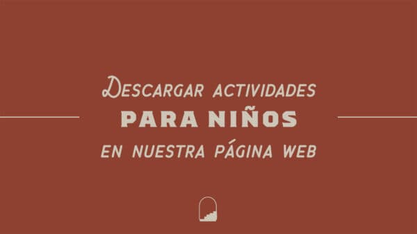 Descargar actividades para niños en nuestra página web