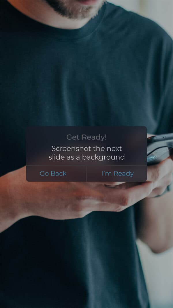 Get ready! Screenshot the next slide as a background.