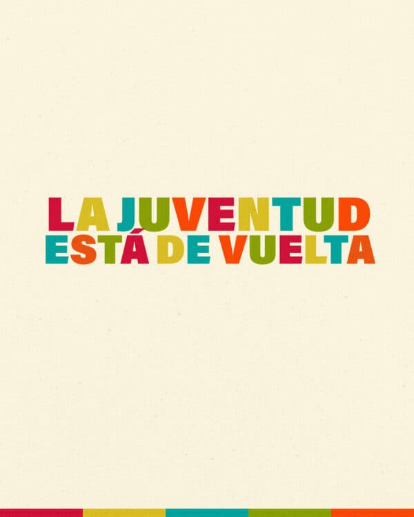 La juventud está de vuelta