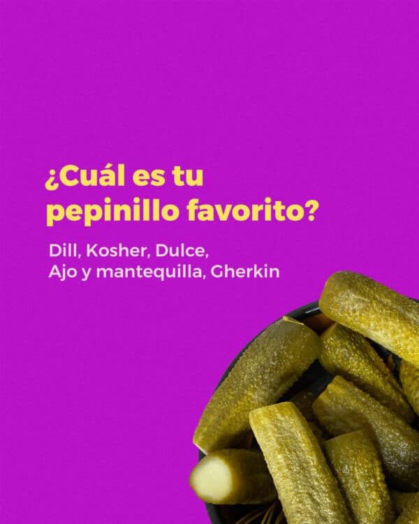 ¿Cuál es tu pepinillo favorito? Dill, Kosher, Dulce, Ajo y mantequilla, Gherkin