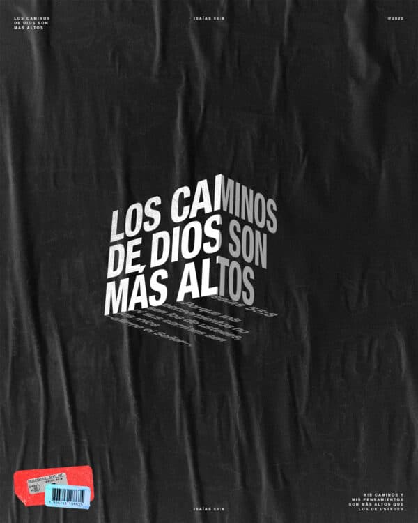 Los caminos de Dios son más altos. Isaías 55:8 - «Porque mis pensamientos no son los de ustedes, ni sus caminos son los míos —afirma el Señor—.